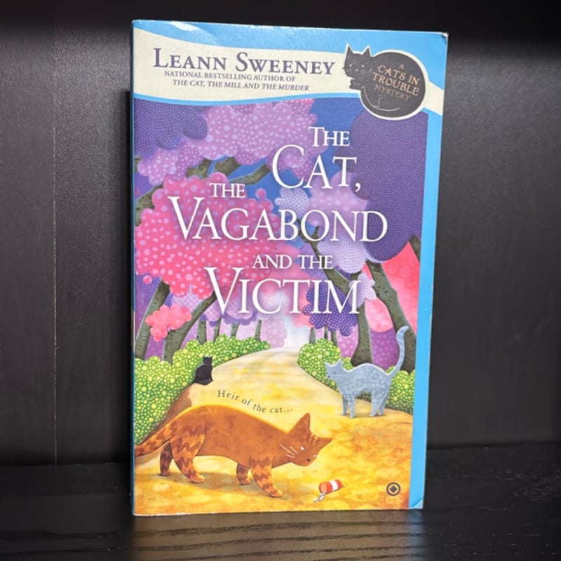 The Cat, the Vagabond and the Victim