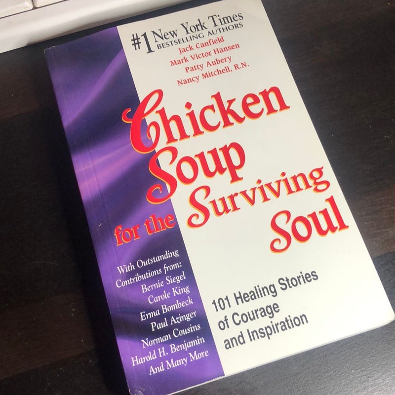 Chicken Soup for the Surviving Soul