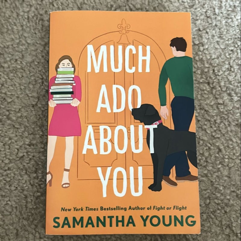 Much Ado about You