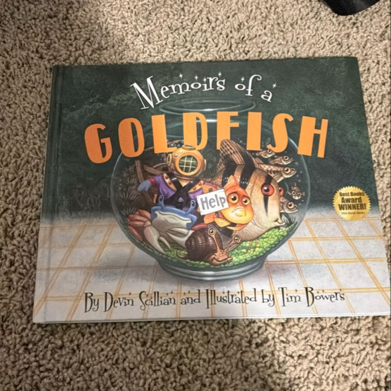 Memoirs of a Goldfish