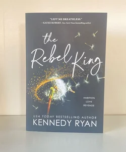 The Rebel King