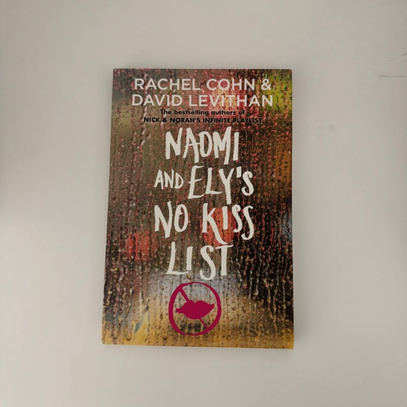 Naomi and Ely's No Kiss List