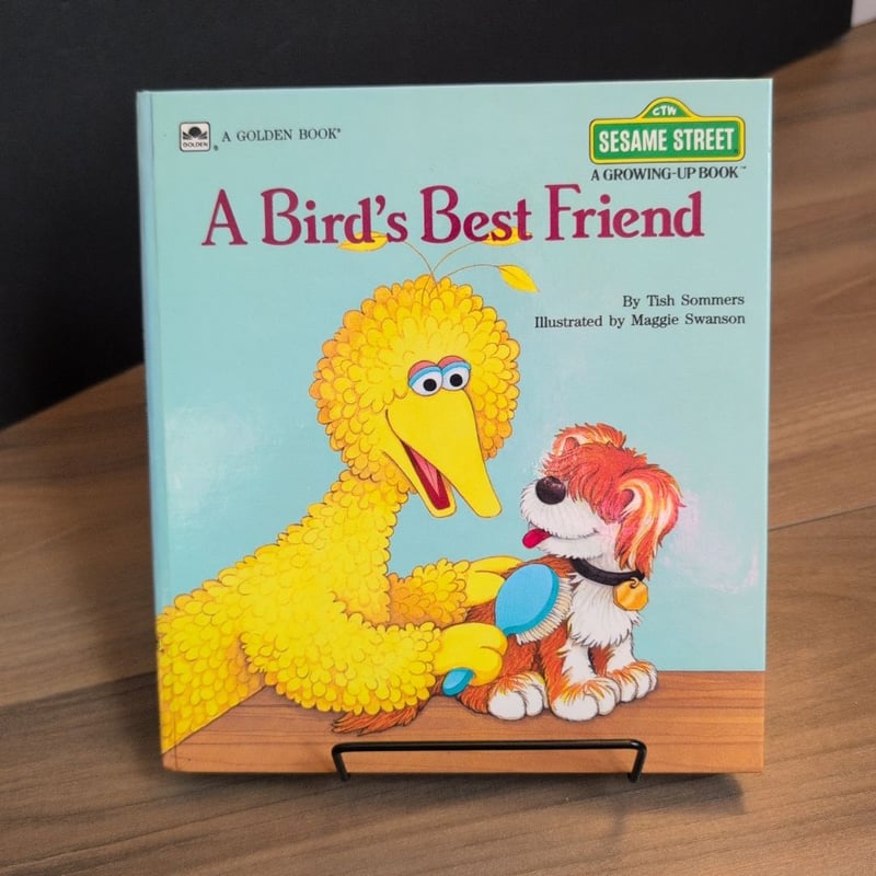Sesame Street, A Growing-Up Book, A Bird's Best Friend 