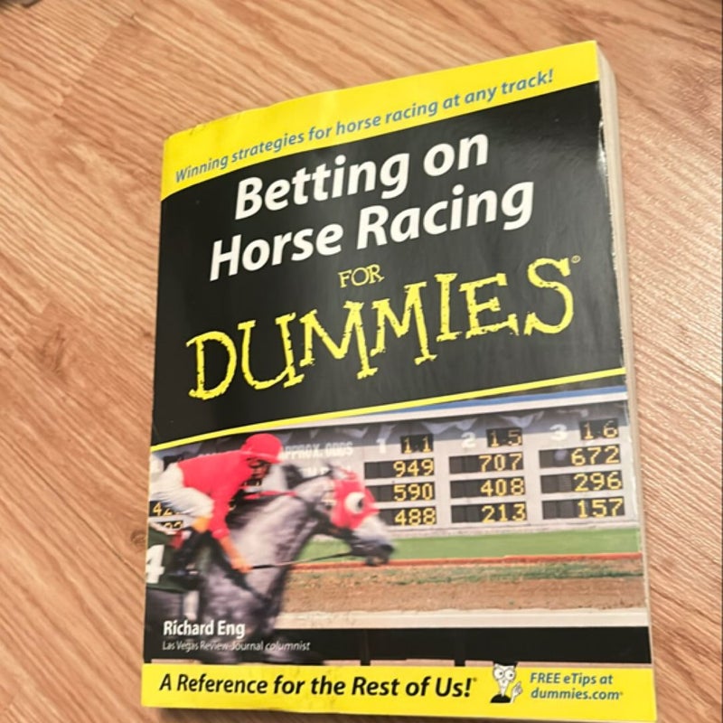 Betting on Horse Racing for Dummies