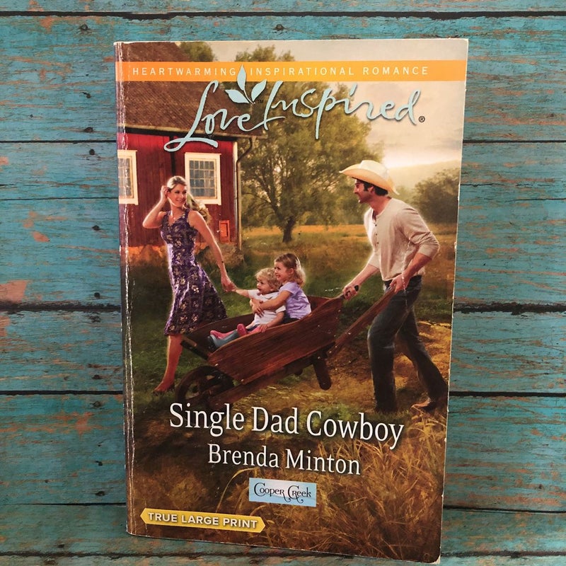 Single Dad Cowboy (True Large Print)