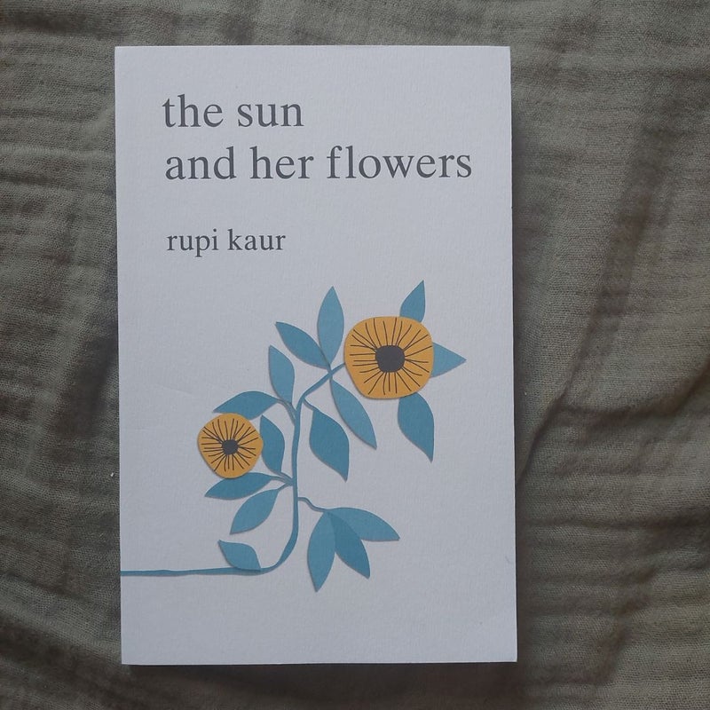 The Sun and Her Flowers