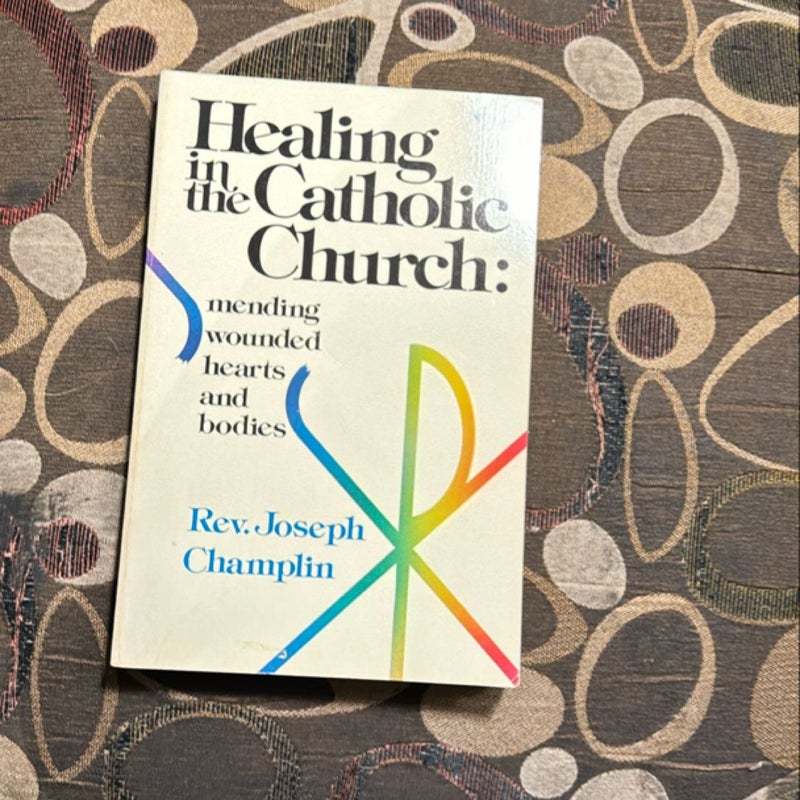 Healing in the Catholic Church