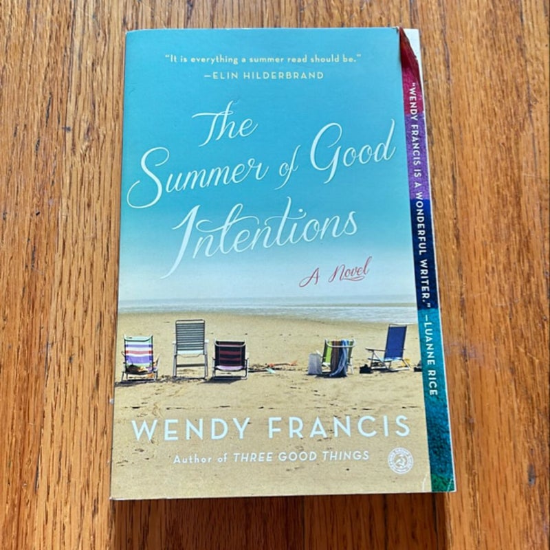 The Summer of Good Intentions