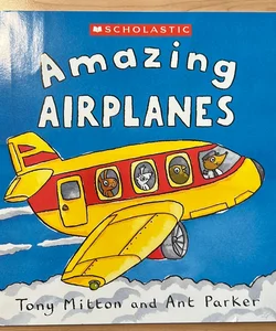 Amazing Airplanes