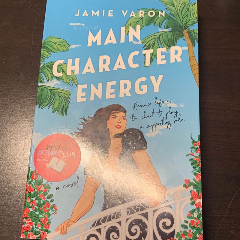 Main Character Energy (Signed)