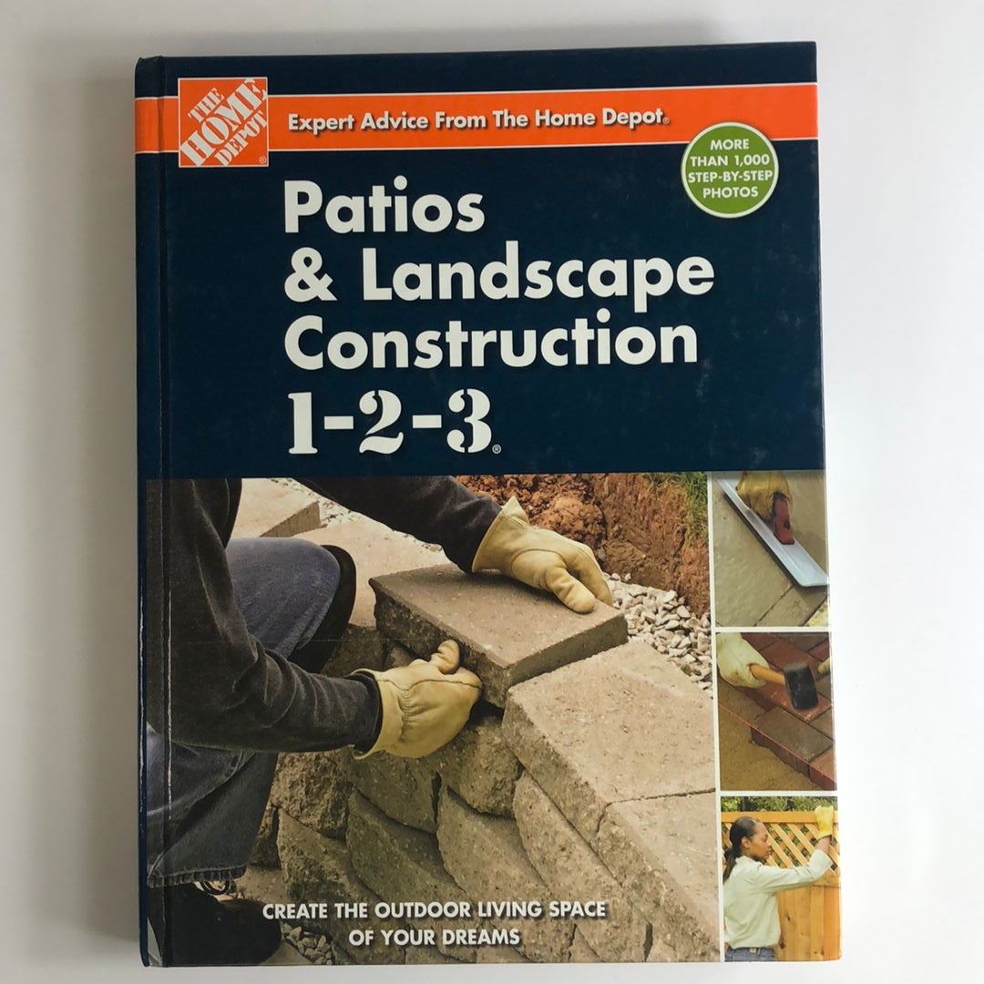 Patios and Landscape Construction 1-2-3