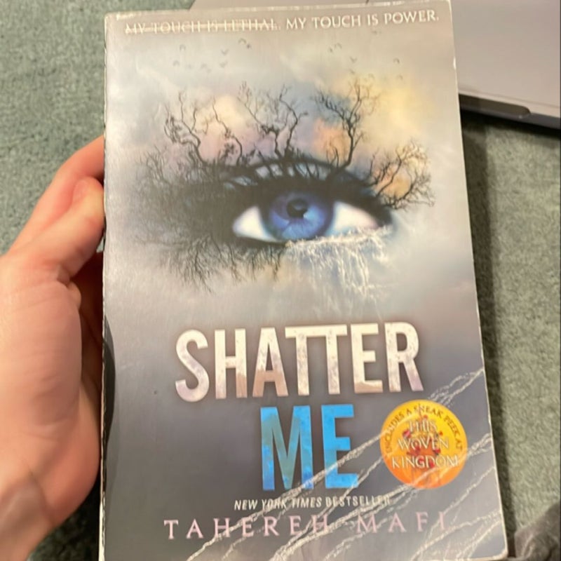 Shatter Me