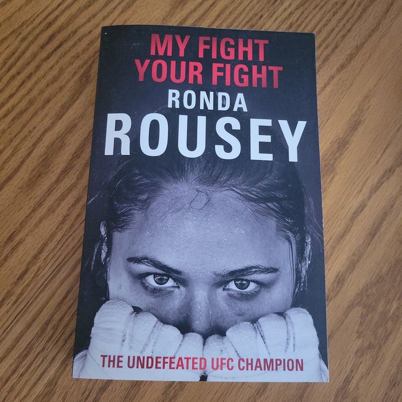 My Fight / Your Fight