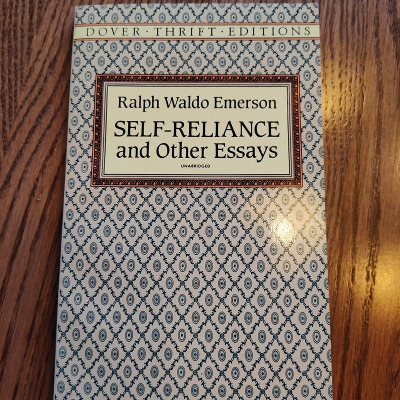 Self-Reliance and Other Essays