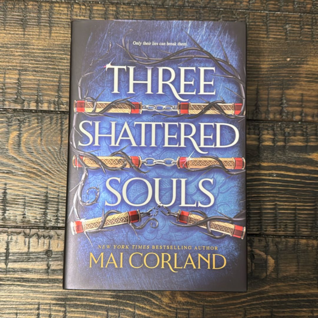 Three Shattered Souls