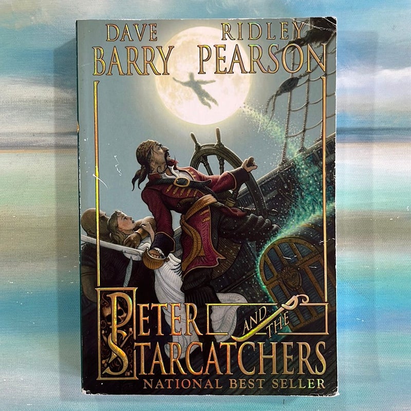 Peter and the Starcatchers (Peter and the Starcatchers, Book One)