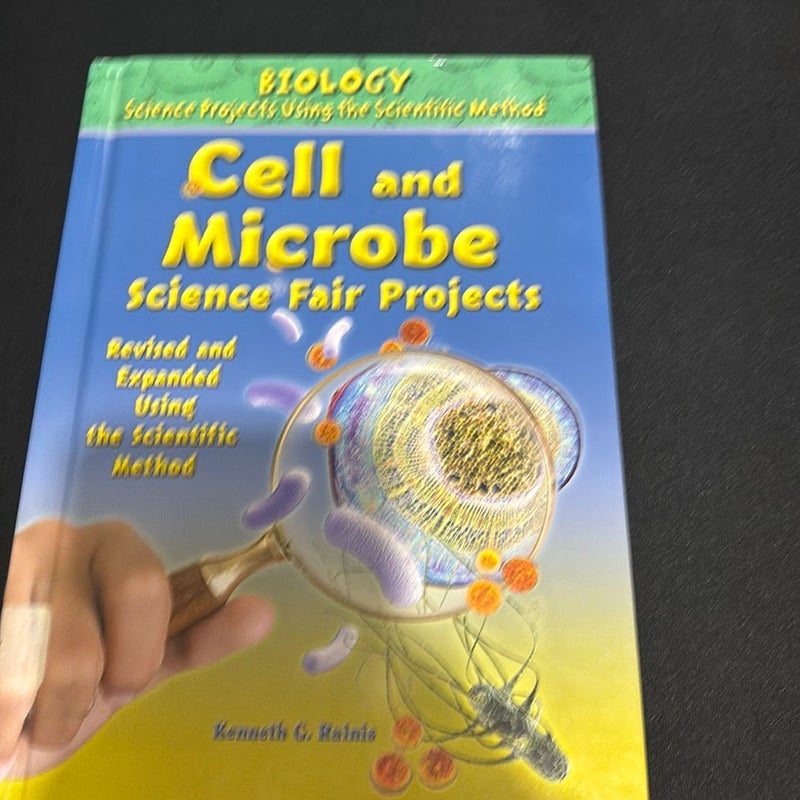 Cell and Microbe Science Fair Projects, Using the Scientific Method