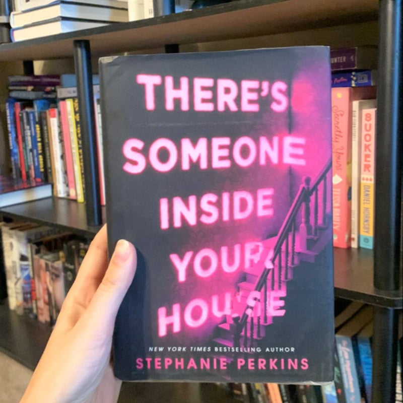 There's Someone Inside Your House