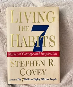 Living the 7 Habits