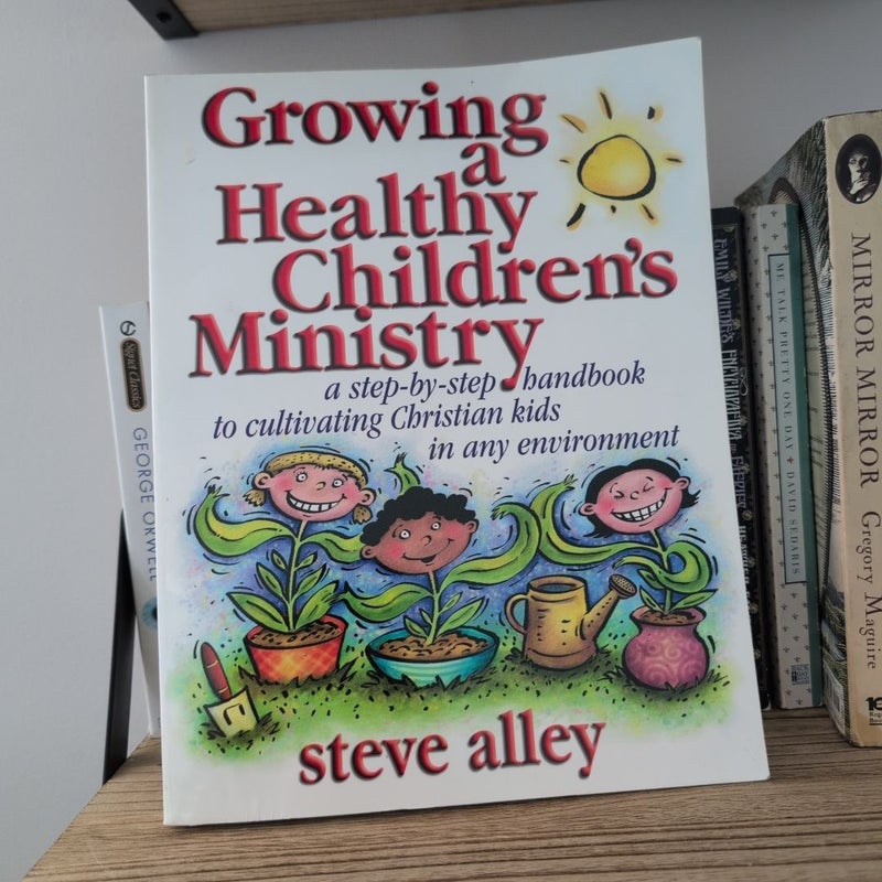 Growing a Healthy Children's Ministry