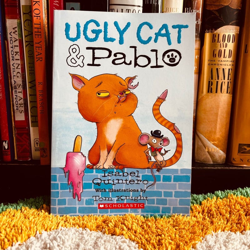 Ugly Cat and Pablo