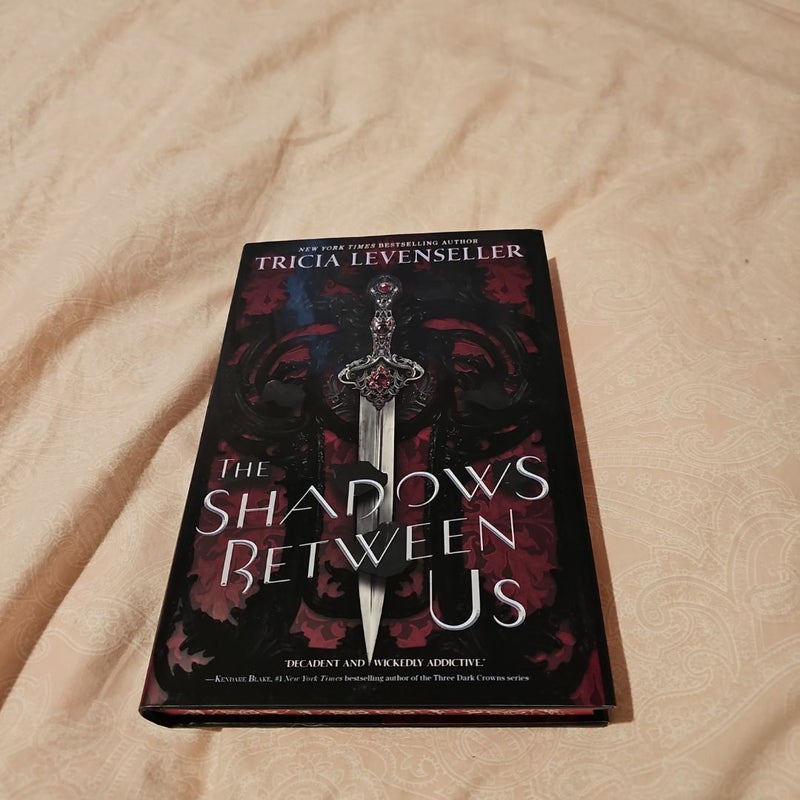 The Shadows Between Us
