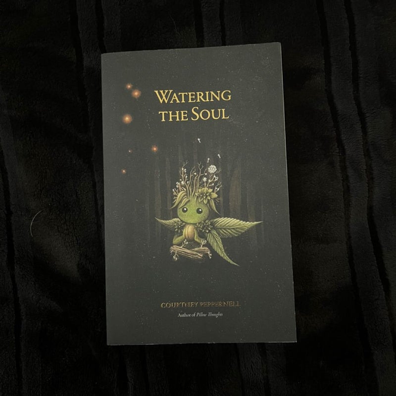 Watering the Soul