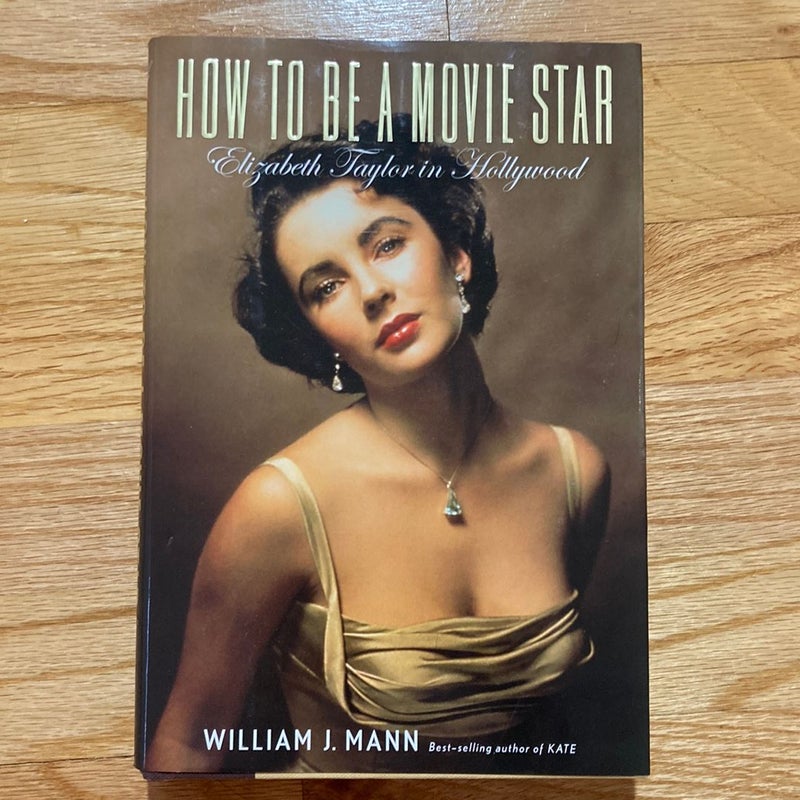 How to Be a Movie Star