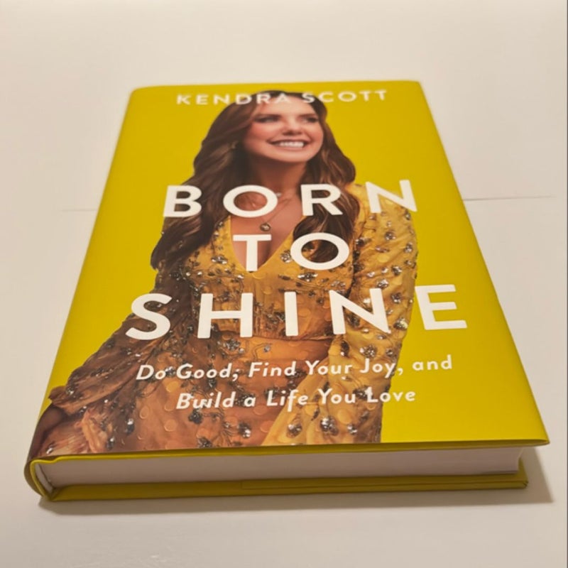 Born to Shine
