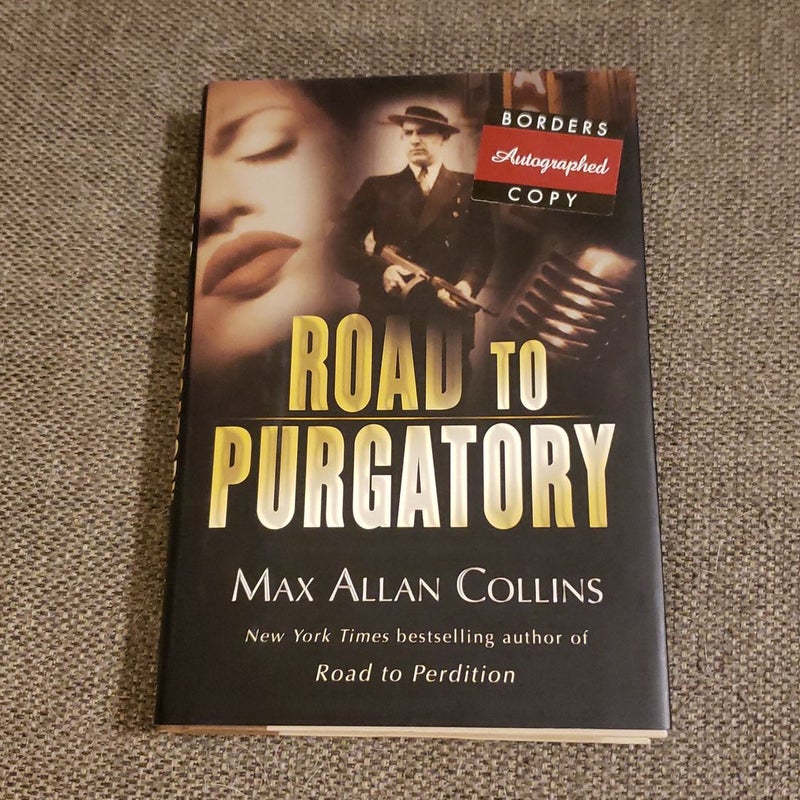 Road to Purgatory *SIGNED*