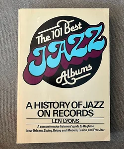The 101 Best Jazz Albums