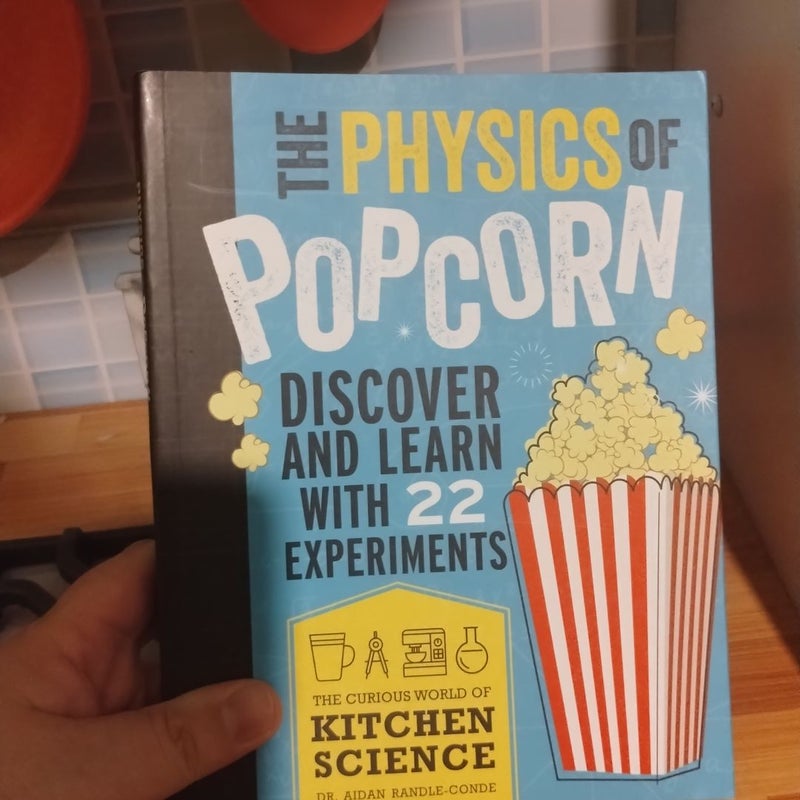 The Physics of Popcorn