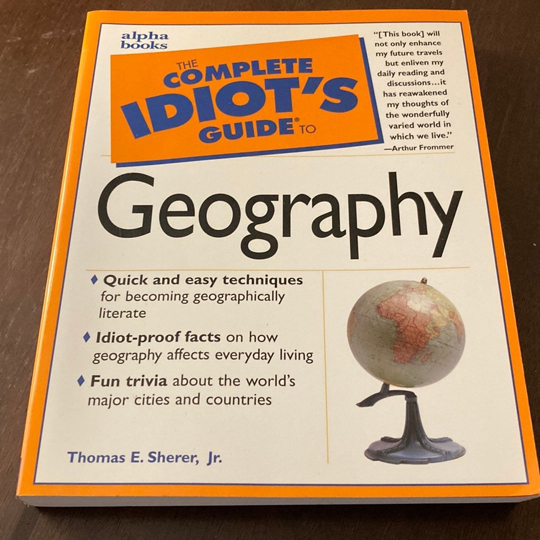 Complete Idiot's Guide to Geography