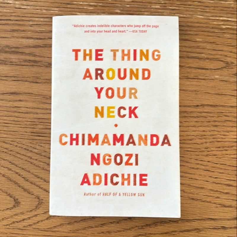 The Thing Around Your Neck