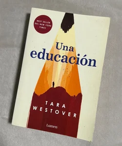 Una Educación / Educated: a Memoir