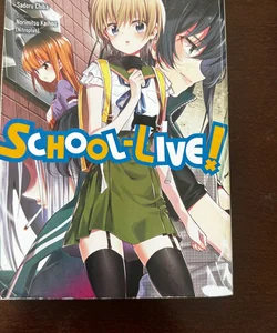 School-Live!, Vol. 9