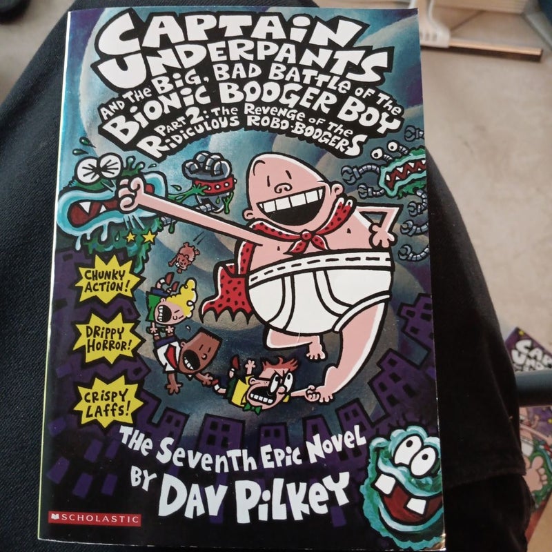 Captain Underpants and the Big, Bad Battle of the Bionic Booger Boy