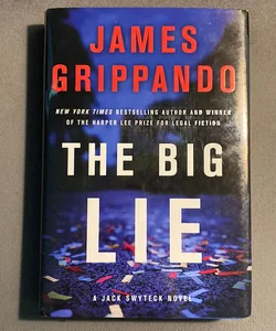 The Big Lie