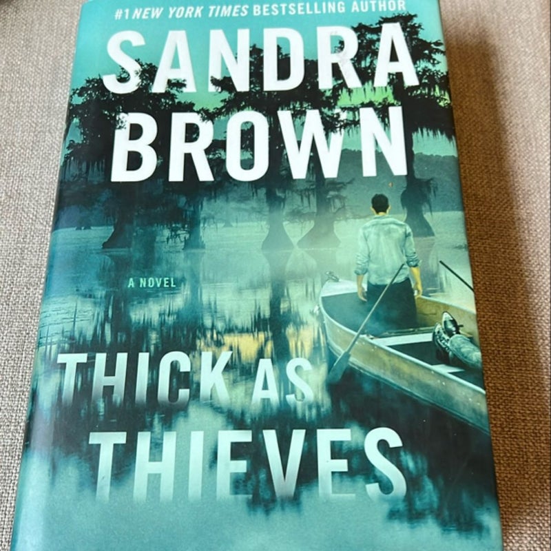 Thick As Thieves