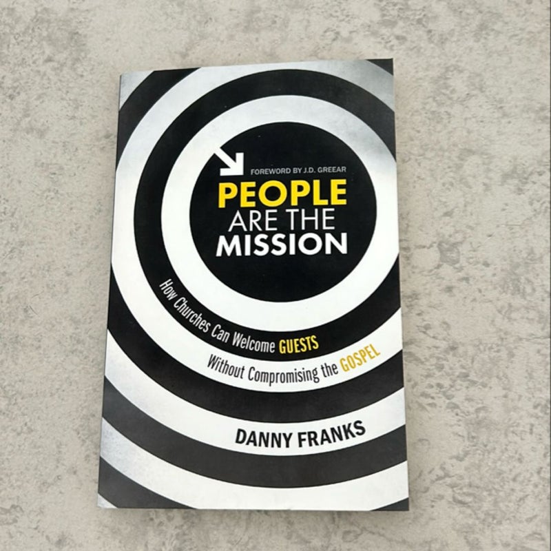 People Are the Mission