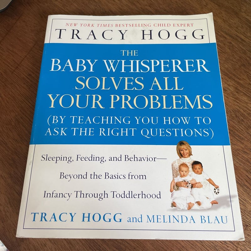 The Baby Whisperer Solves All Your Problems