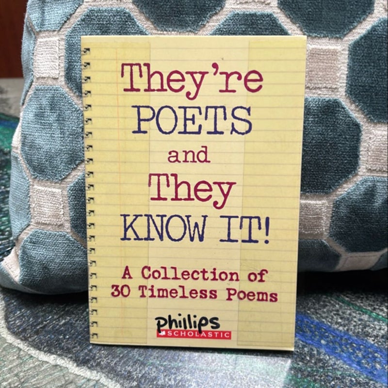 They're Poets and They Know It!