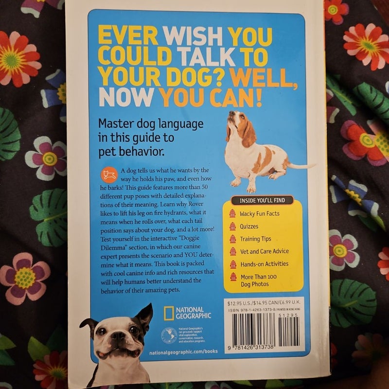 How to Speak Dog