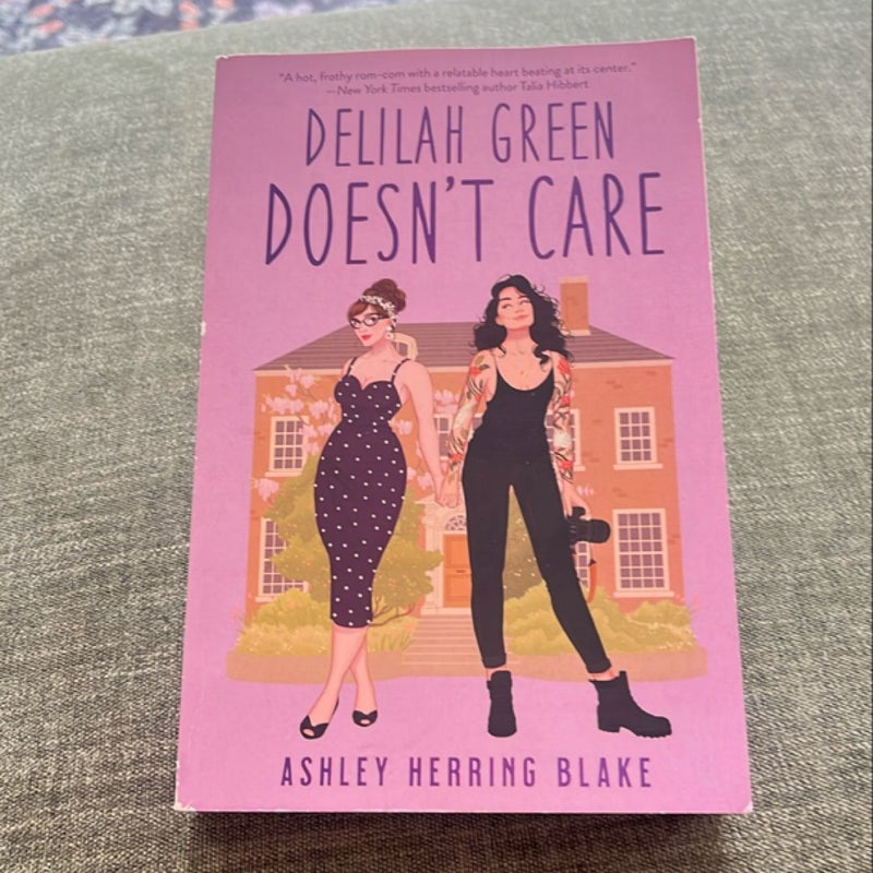 Delilah Green Doesn't Care