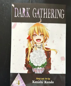 Dark Gathering, Vol. 4
