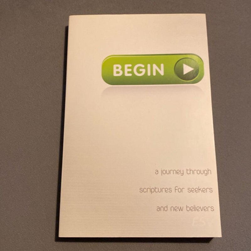 Begin