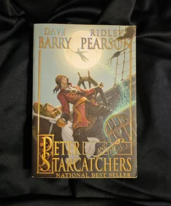 Peter and the Starcatchers (Peter and the Starcatchers, Book One)