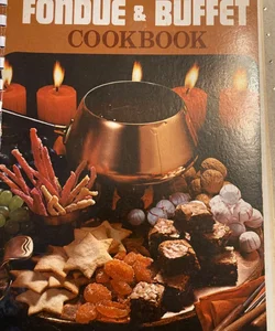 Fondue and buffet cookbook