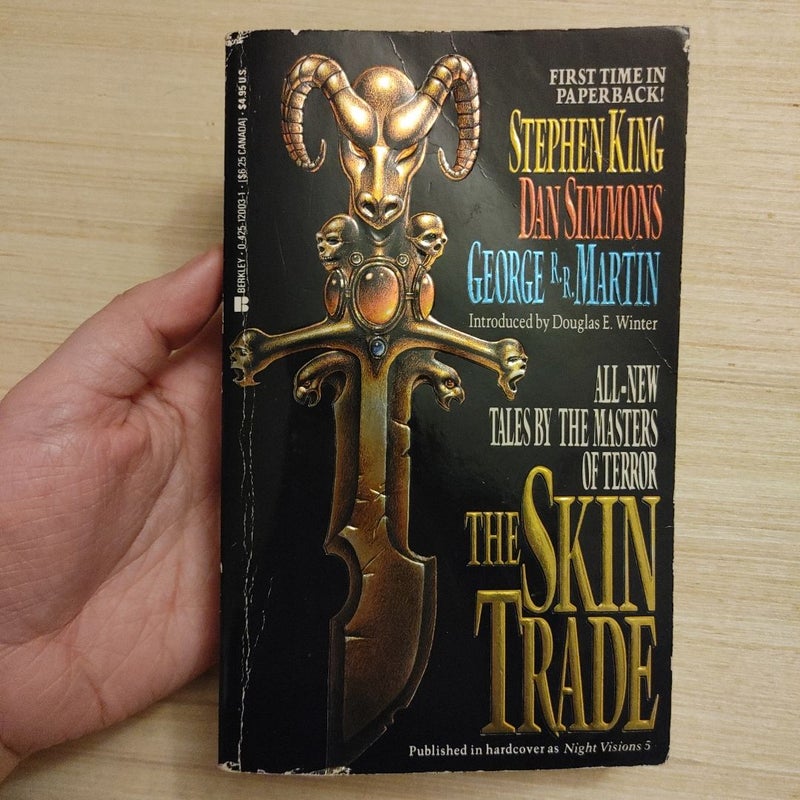 The Skin Trade