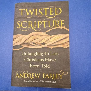 Twisted Scripture